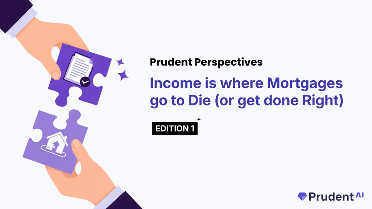 Cover image for the article Income is where Mortgages go to Die (or get done Right)